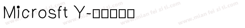 Microsft Y字体转换